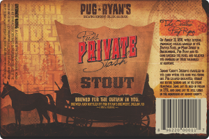 Pug Ryans Brewing Company: Pug's Private Stash Stout beer label.