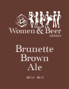 Women & Beer Series tap handle decal: Brunette Brown Ale.